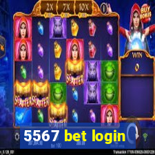 5567 bet login